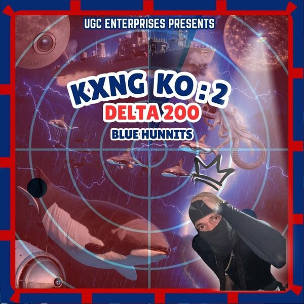 Cover art for Kxng KO 2 Delta 200 Blue Hunnits
